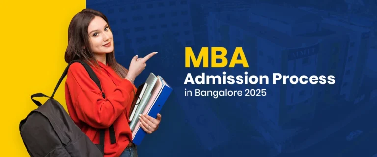 MBA Admission Process in Bangalore 2025