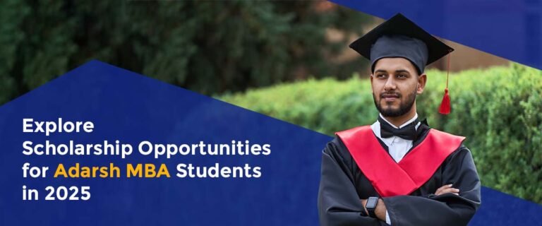 Explore Scholarship Opportunities for Adarsh MBA Students in 2025