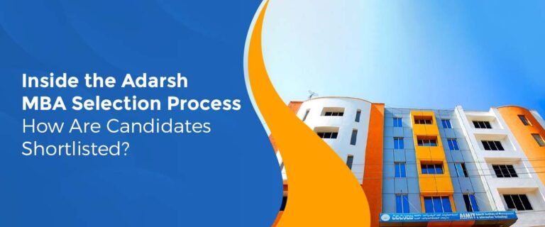 Inside the Adarsh MBA Selection Process: How Are Candidates Shortlisted?