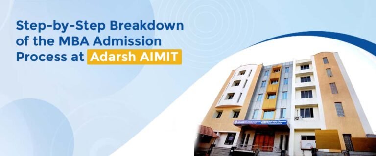 Step-by-Step Breakdown of the MBA Admission Process at Adarsh AIMIT