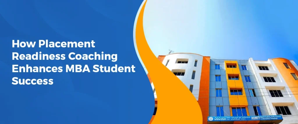 How Placement Readiness Coaching Enhances MBA Student Success
