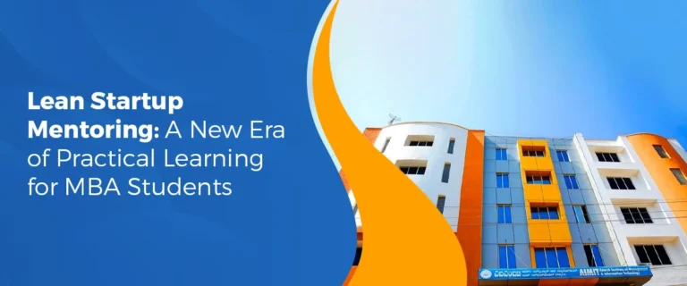 Lean Startup Mentoring: A New Era of Practical Learning for MBA Students